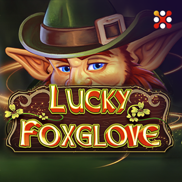 Lucky Foxglove - FULLBET138