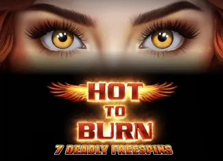 Hot to Burn 7 Deadly Free Spins - FULLBET138