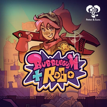 PeterSons : Bubblegum and Robo - FULLBET138