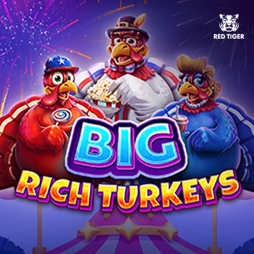 Redtiger : Big Rich Turkeys - FULLBET138