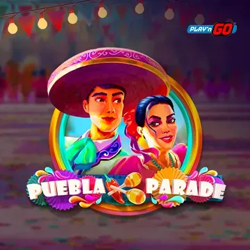 PlaynGo : Puebla Parade - FULLBET138