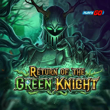 PlaynGo : Return of The Green Knight - FULLBET138