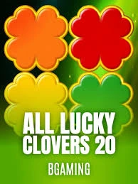 Bgaming : All Lucky Clover 20 - FULLBET138